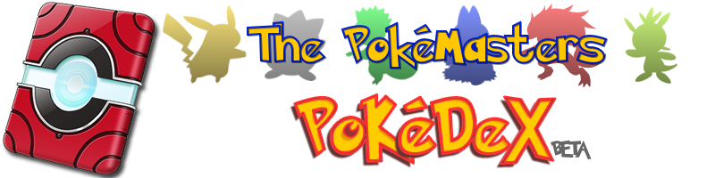 The PokéMasters Pokédex