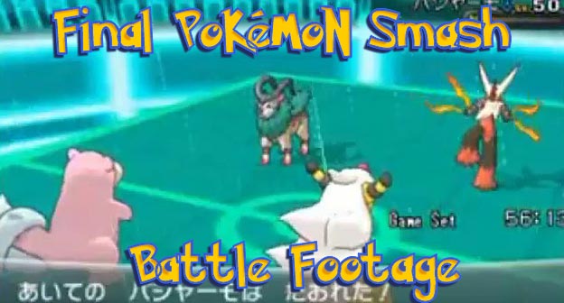 Final Pokemon Smash Battle Footage