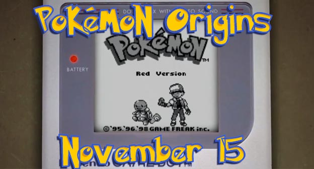 Pokemon Origins: November 15