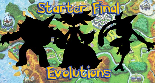 Pokemon X and Y Starter Final Evolutions